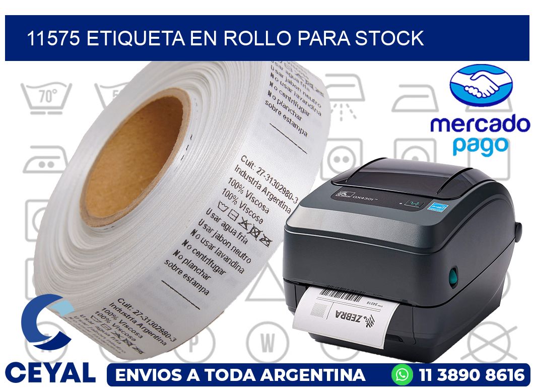 11575 ETIQUETA EN ROLLO PARA STOCK