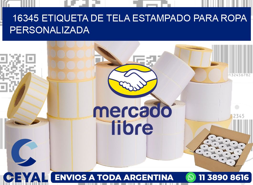 16345 ETIQUETA DE TELA ESTAMPADO PARA ROPA PERSONALIZADA