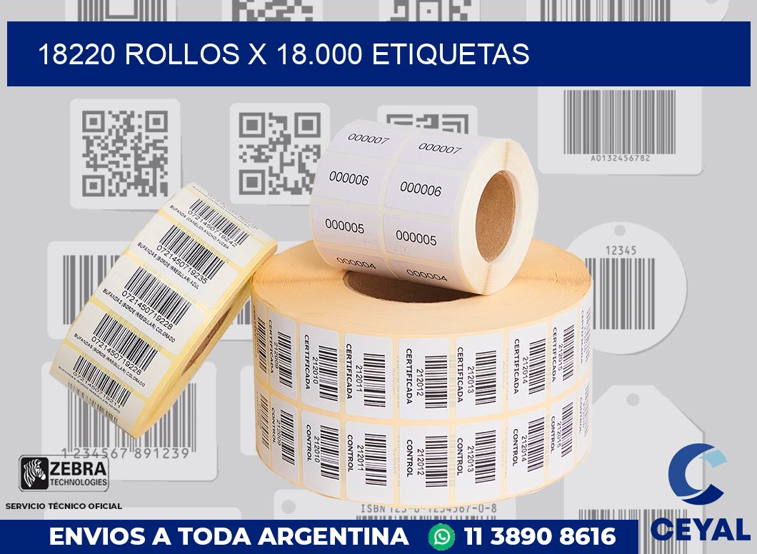 18220 Rollos x 18.000 etiquetas