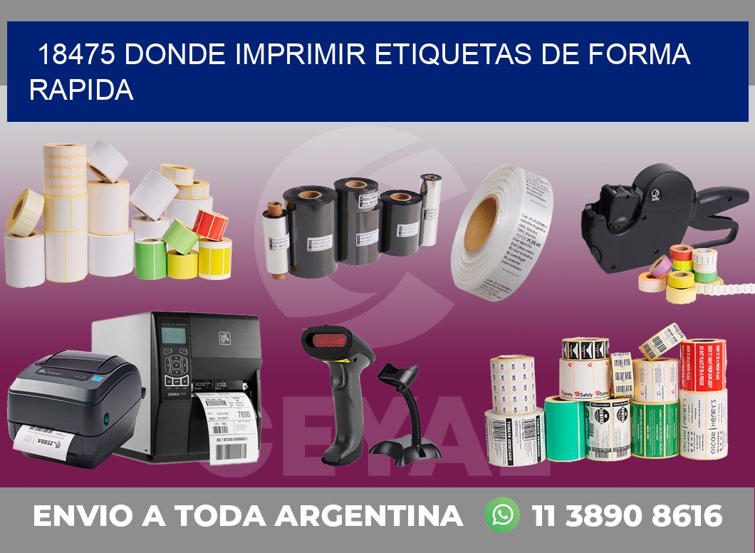 18475 DONDE IMPRIMIR ETIQUETAS DE FORMA RAPIDA