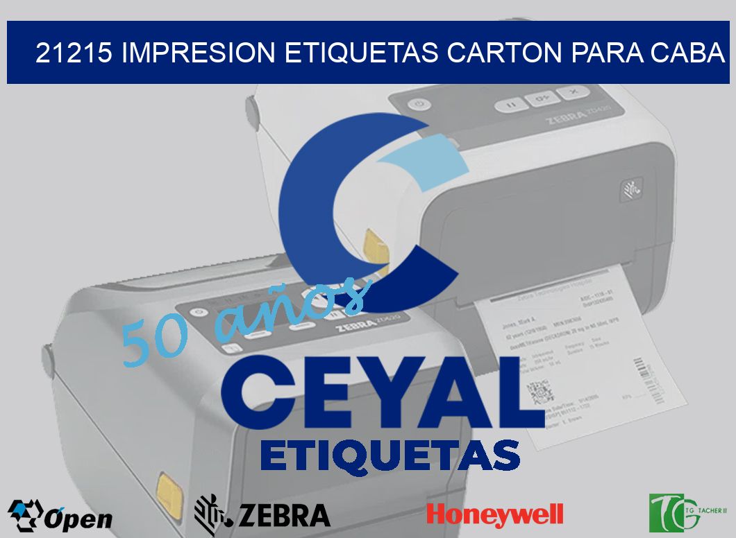 21215 IMPRESION ETIQUETAS CARTON PARA CABA