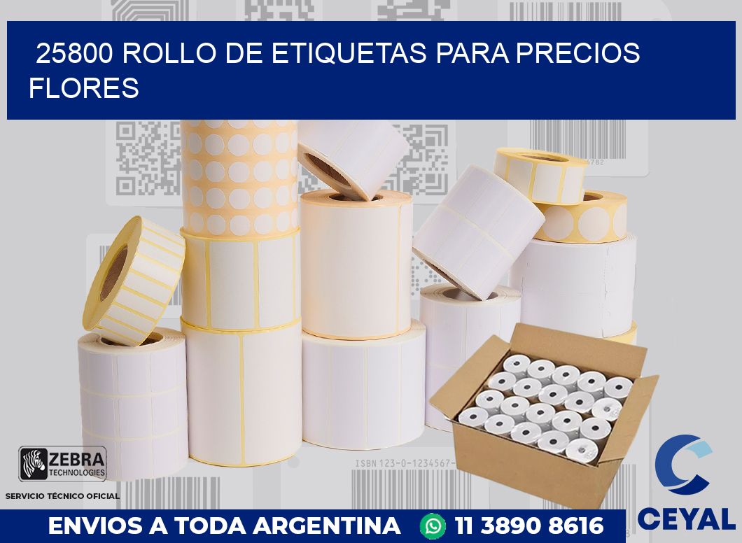 25800 ROLLO DE ETIQUETAS PARA PRECIOS FLORES