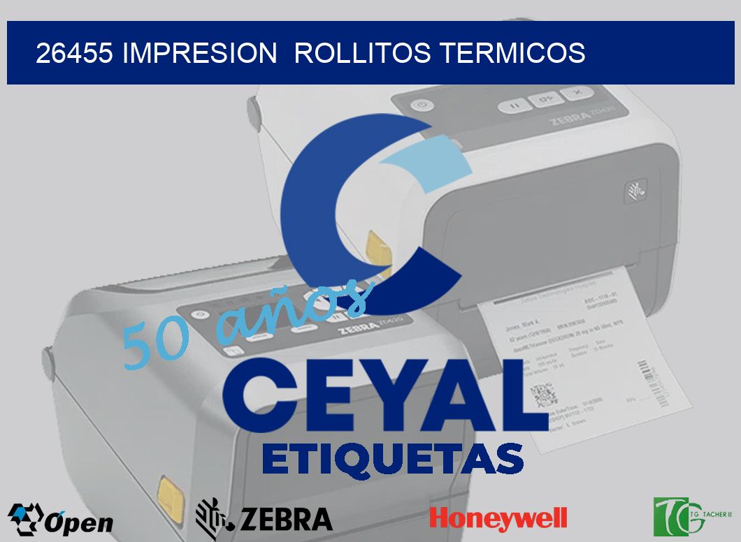 26455 impresion  rollitos termicos