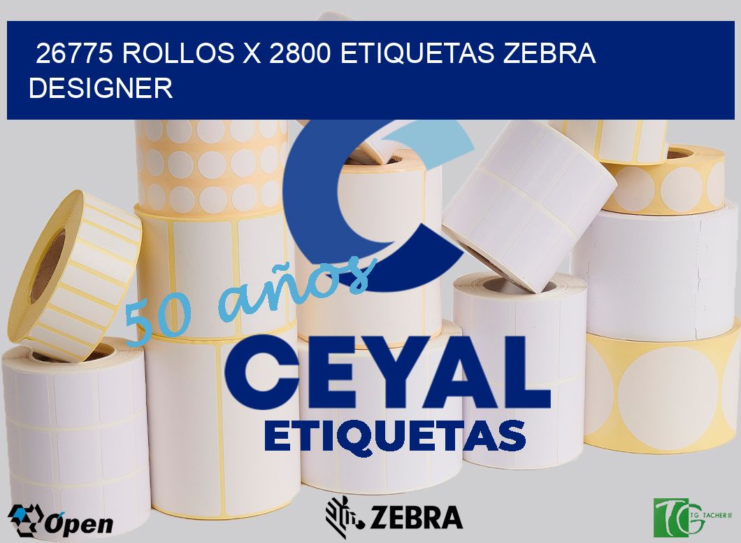 26775 Rollos x 2800 etiquetas zebra designer