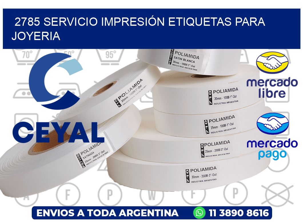 2785 SERVICIO IMPRESIÓN ETIQUETAS PARA JOYERIA