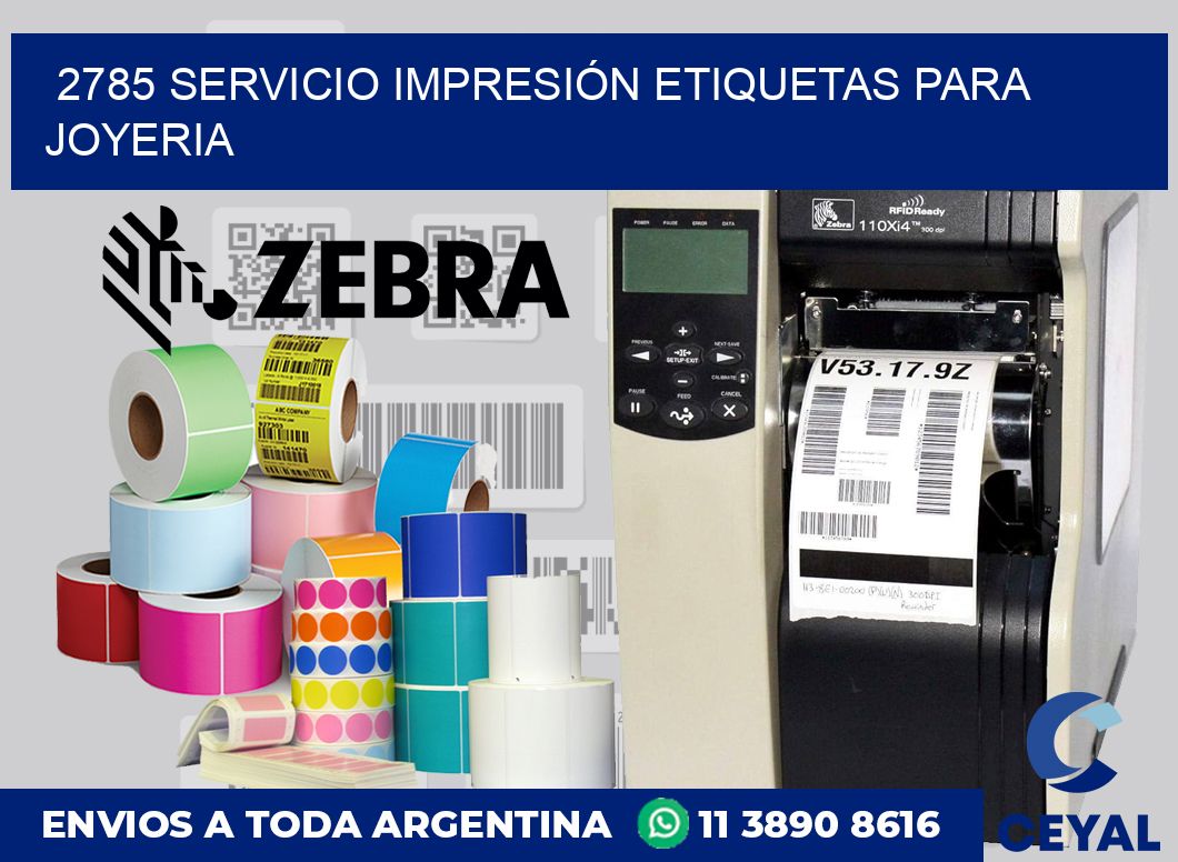 2785 SERVICIO IMPRESIÓN ETIQUETAS PARA JOYERIA