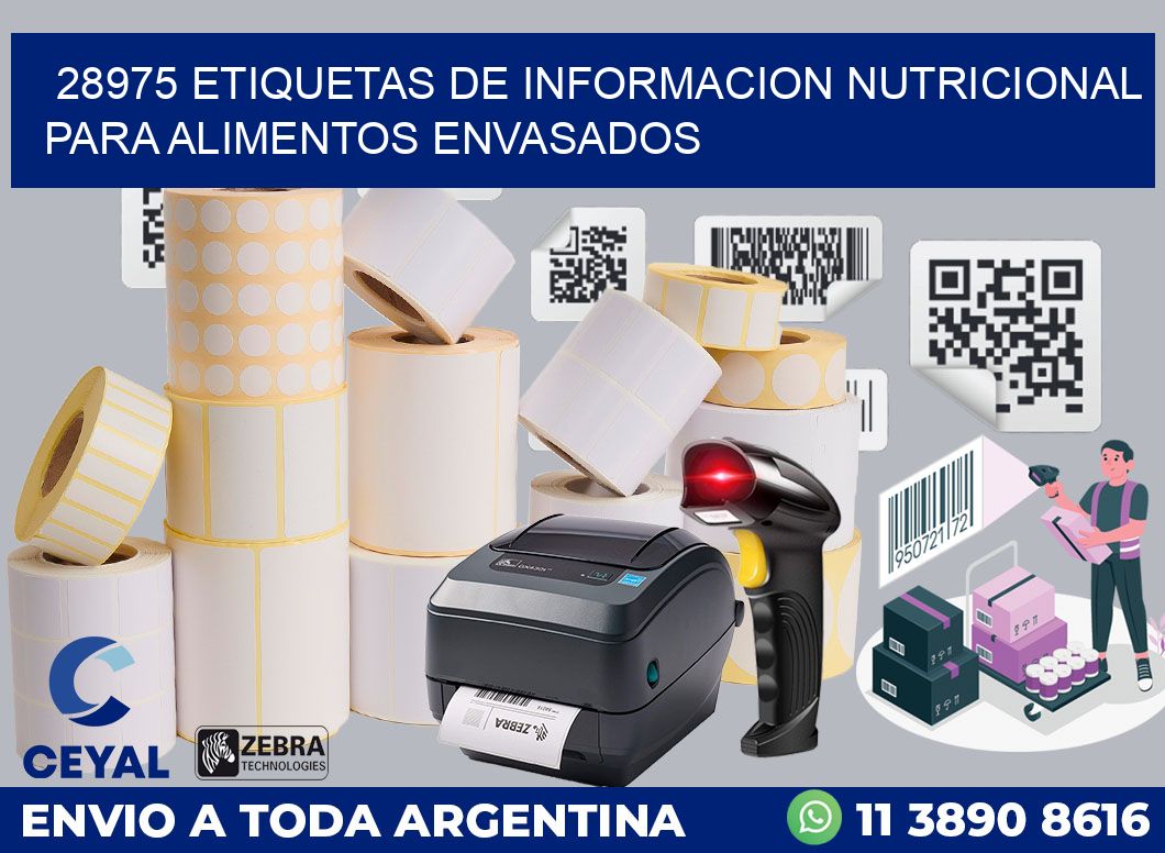 28975 ETIQUETAS DE INFORMACION NUTRICIONAL PARA ALIMENTOS ENVASADOS