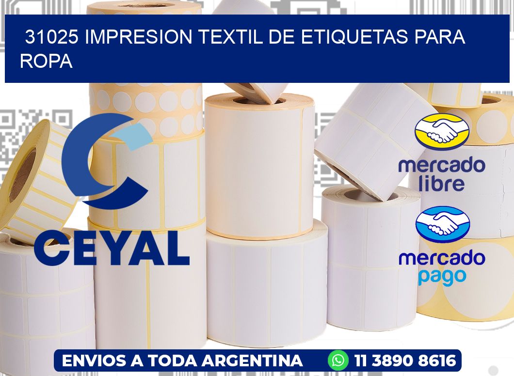 31025 IMPRESION TEXTIL DE ETIQUETAS PARA ROPA