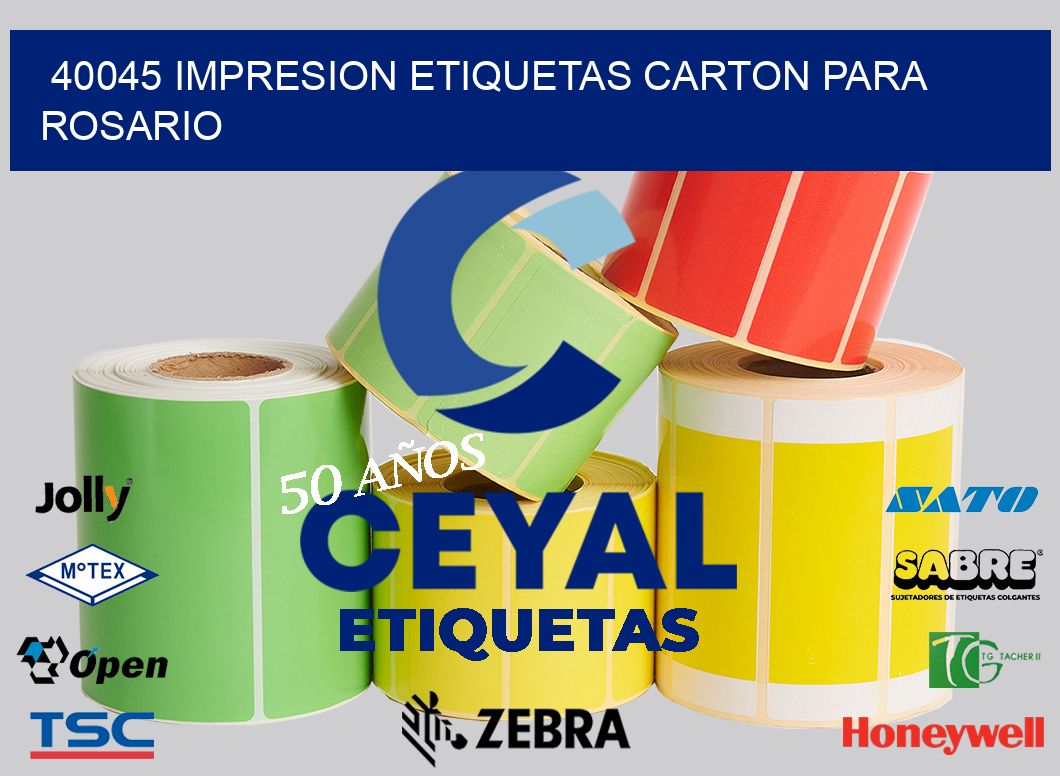 40045 IMPRESION ETIQUETAS CARTON PARA ROSARIO