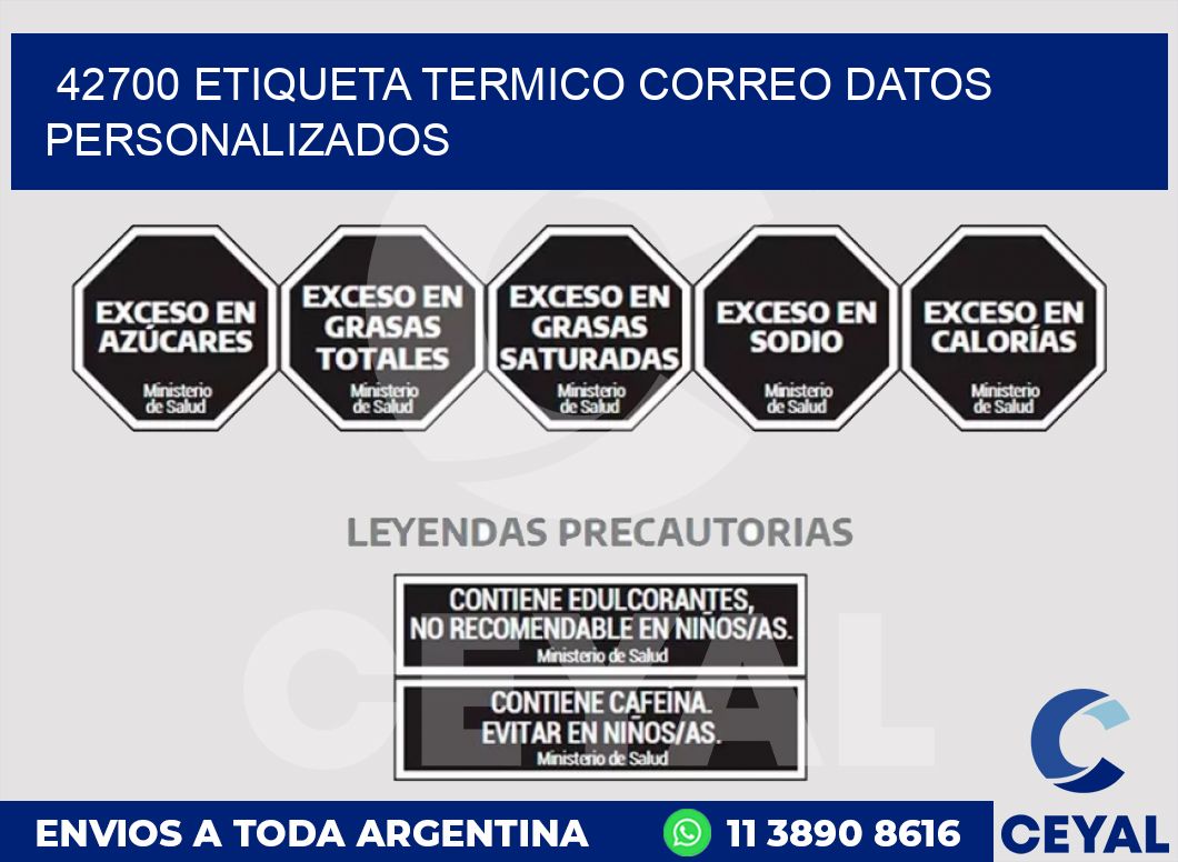 42700 ETIQUETA TERMICO CORREO DATOS PERSONALIZADOS