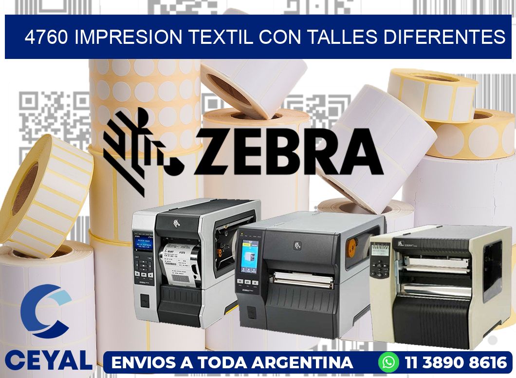 4760 IMPRESION TEXTIL CON TALLES DIFERENTES