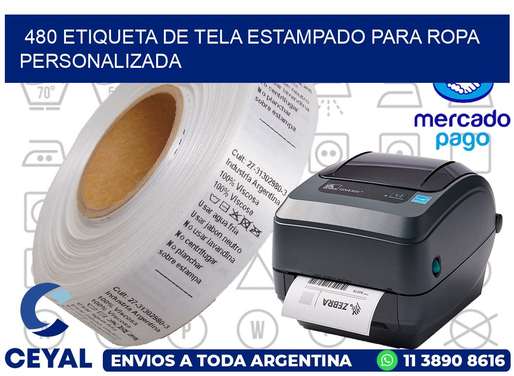 480 ETIQUETA DE TELA ESTAMPADO PARA ROPA PERSONALIZADA