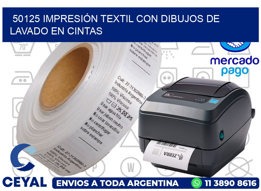 50125 IMPRESIÓN TEXTIL CON DIBUJOS DE LAVADO EN CINTAS