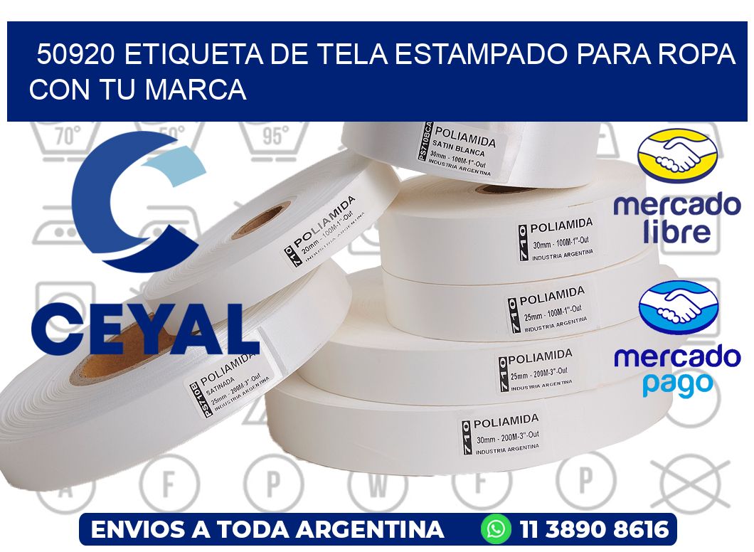 50920 ETIQUETA DE TELA ESTAMPADO PARA ROPA CON TU MARCA