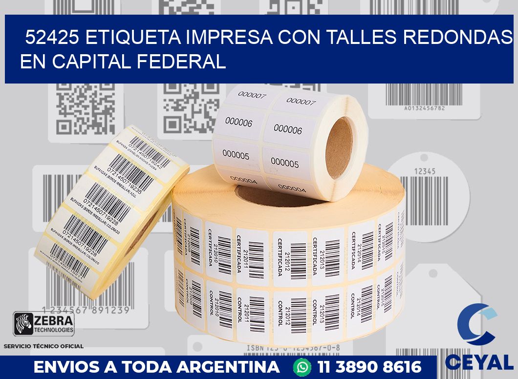 52425 ETIQUETA IMPRESA CON TALLES REDONDAS EN CAPITAL FEDERAL
