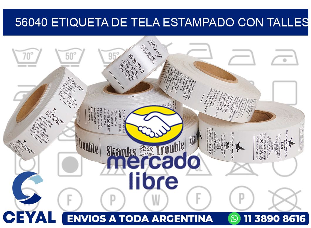 56040 ETIQUETA DE TELA ESTAMPADO CON TALLES