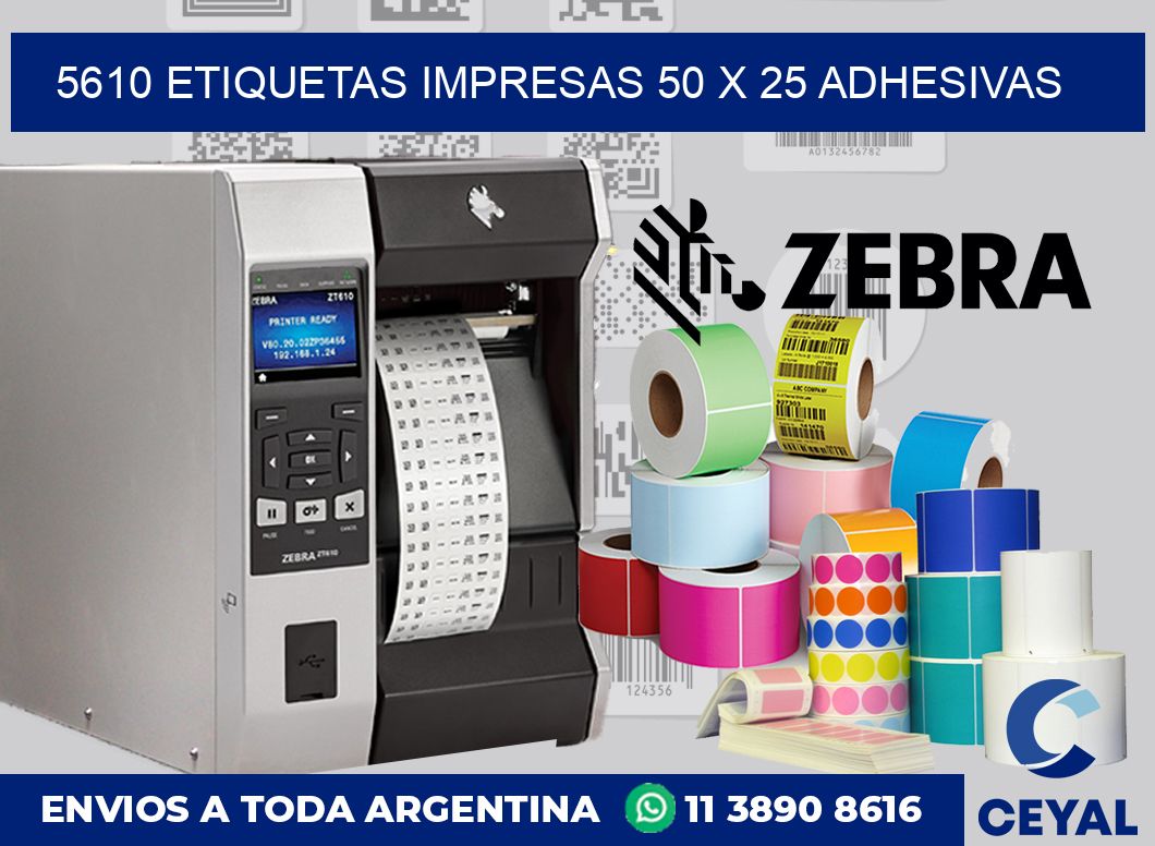 5610 ETIQUETAS IMPRESAS 50 X 25 ADHESIVAS