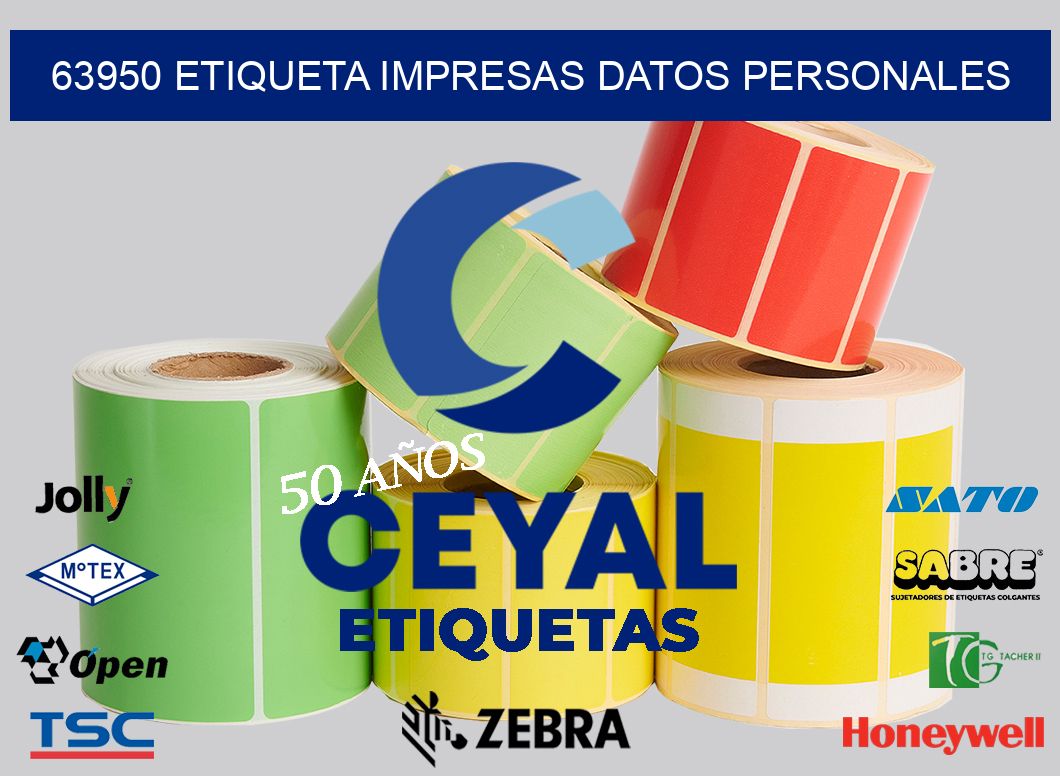 63950 ETIQUETA IMPRESAS DATOS PERSONALES
