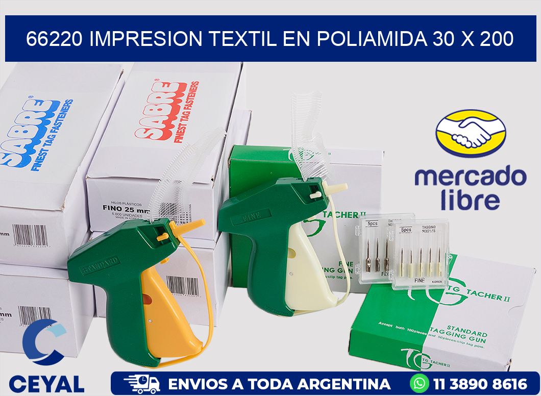 66220 IMPRESION TEXTIL EN POLIAMIDA 30 X 200