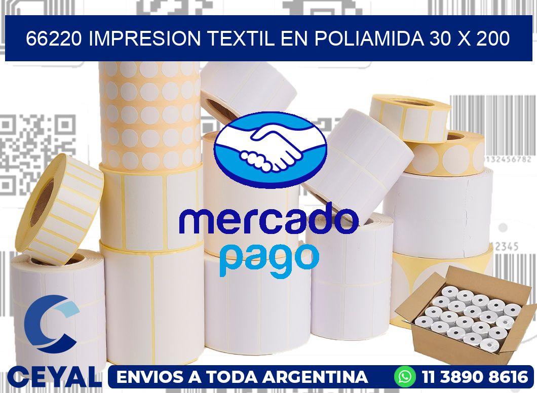 66220 IMPRESION TEXTIL EN POLIAMIDA 30 X 200