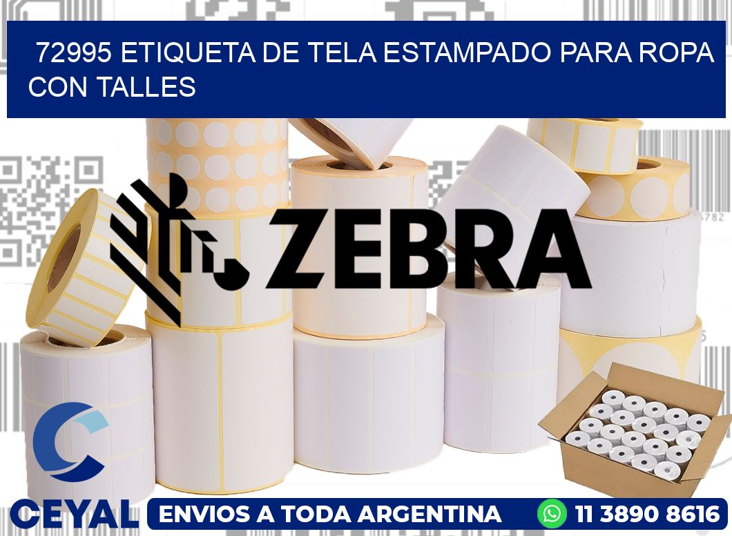 72995 ETIQUETA DE TELA ESTAMPADO PARA ROPA CON TALLES