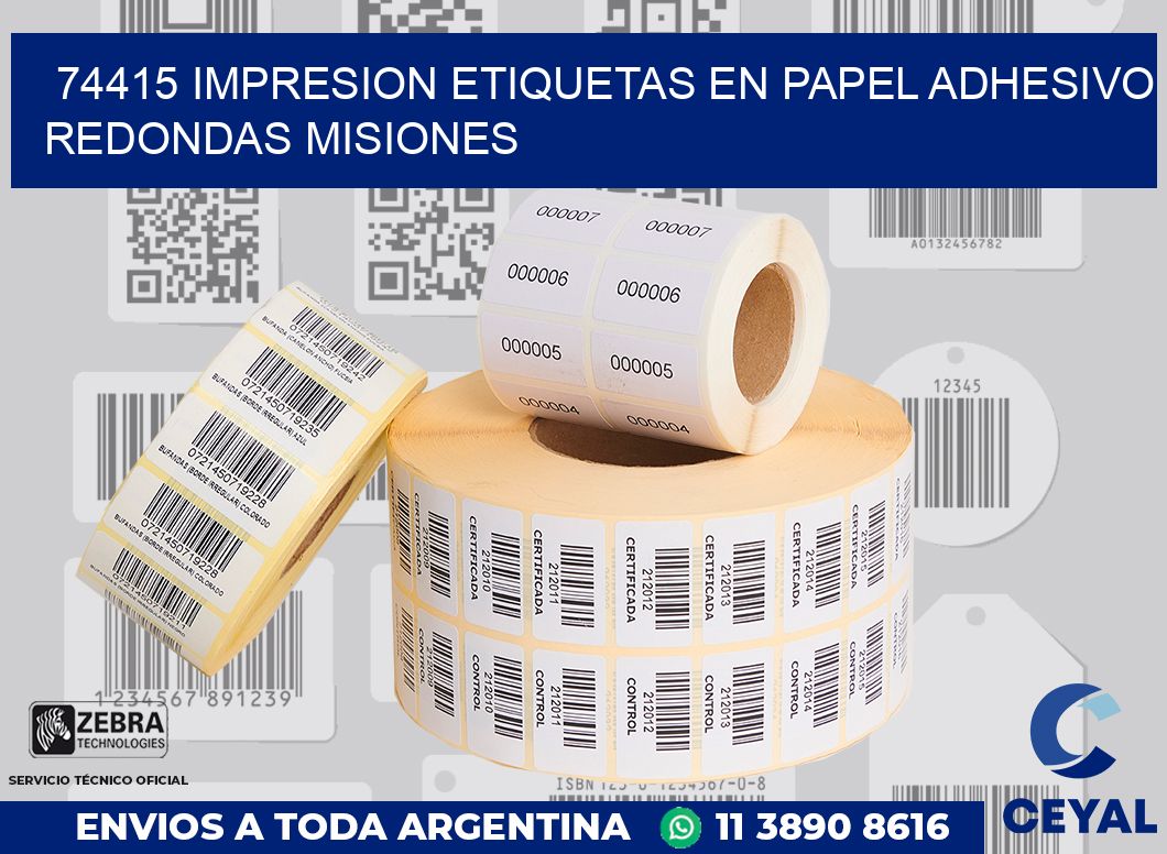 74415 IMPRESION ETIQUETAS EN PAPEL ADHESIVO REDONDAS MISIONES