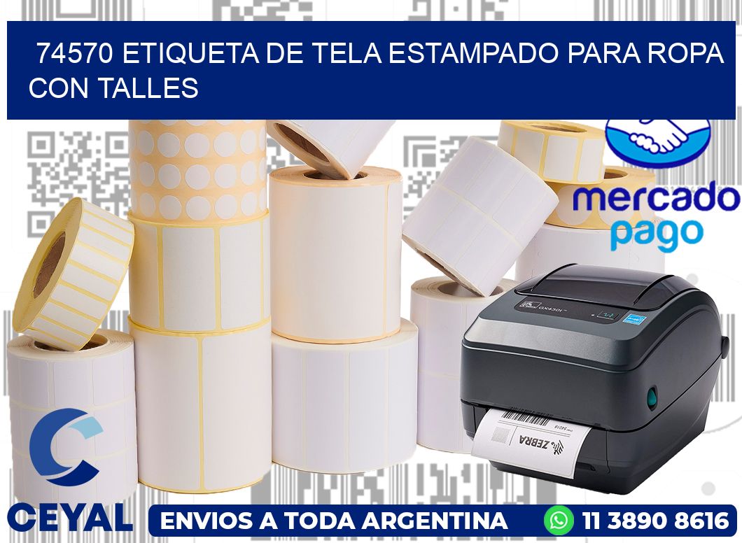74570 ETIQUETA DE TELA ESTAMPADO PARA ROPA CON TALLES