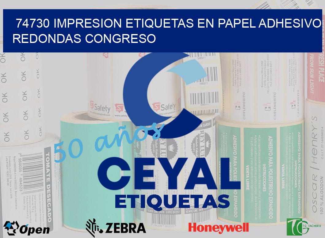 74730 IMPRESION ETIQUETAS EN PAPEL ADHESIVO REDONDAS CONGRESO