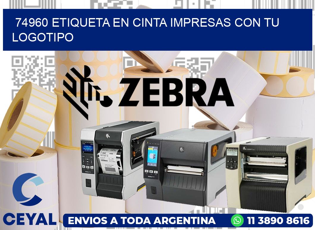 74960 ETIQUETA EN CINTA IMPRESAS CON TU LOGOTIPO
