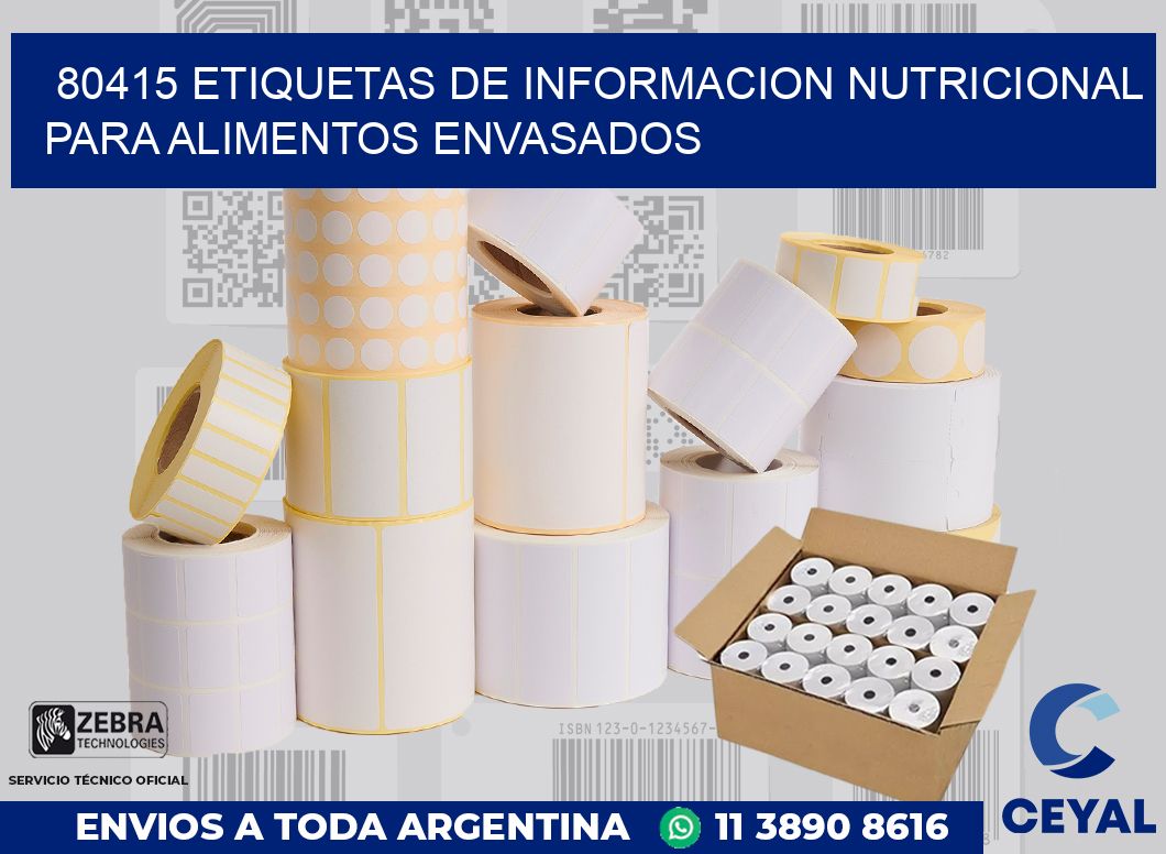 80415 ETIQUETAS DE INFORMACION NUTRICIONAL PARA ALIMENTOS ENVASADOS