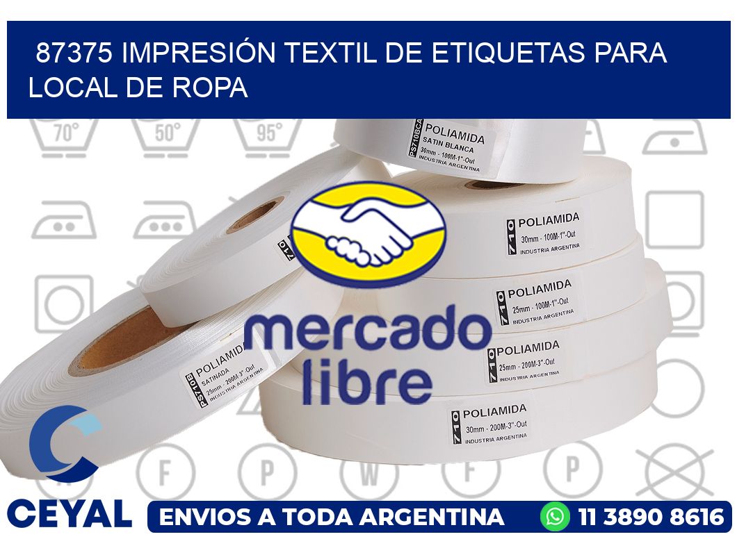87375 IMPRESIÓN TEXTIL DE ETIQUETAS PARA LOCAL DE ROPA