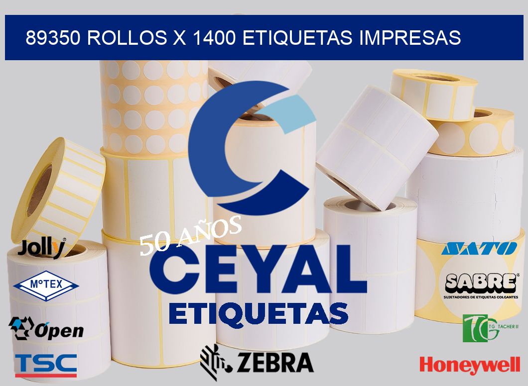 89350 Rollos x 1400 etiquetas impresas