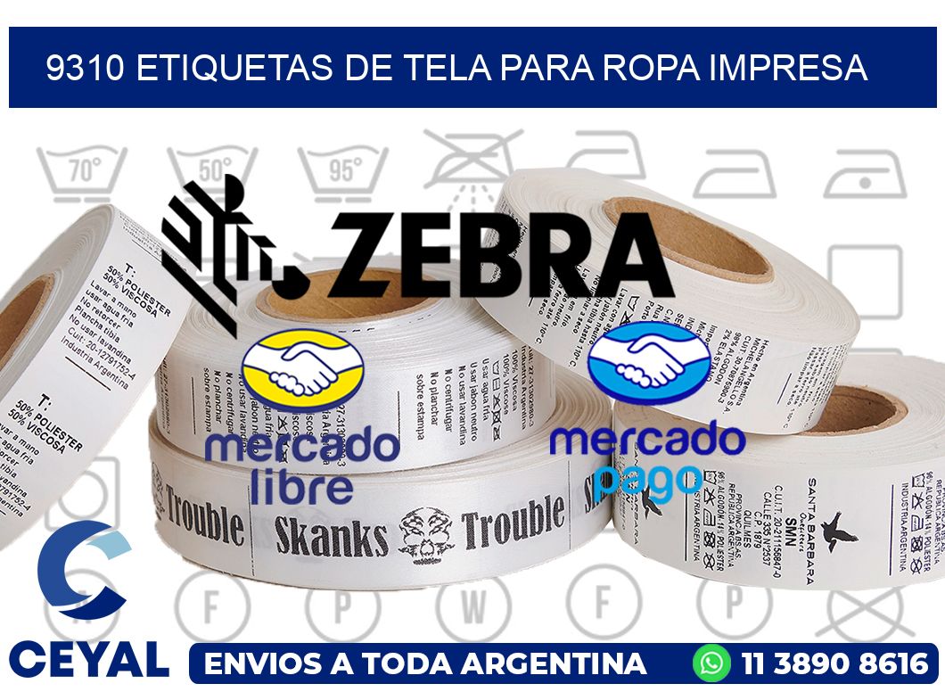 9310 ETIQUETAS DE TELA PARA ROPA IMPRESA
