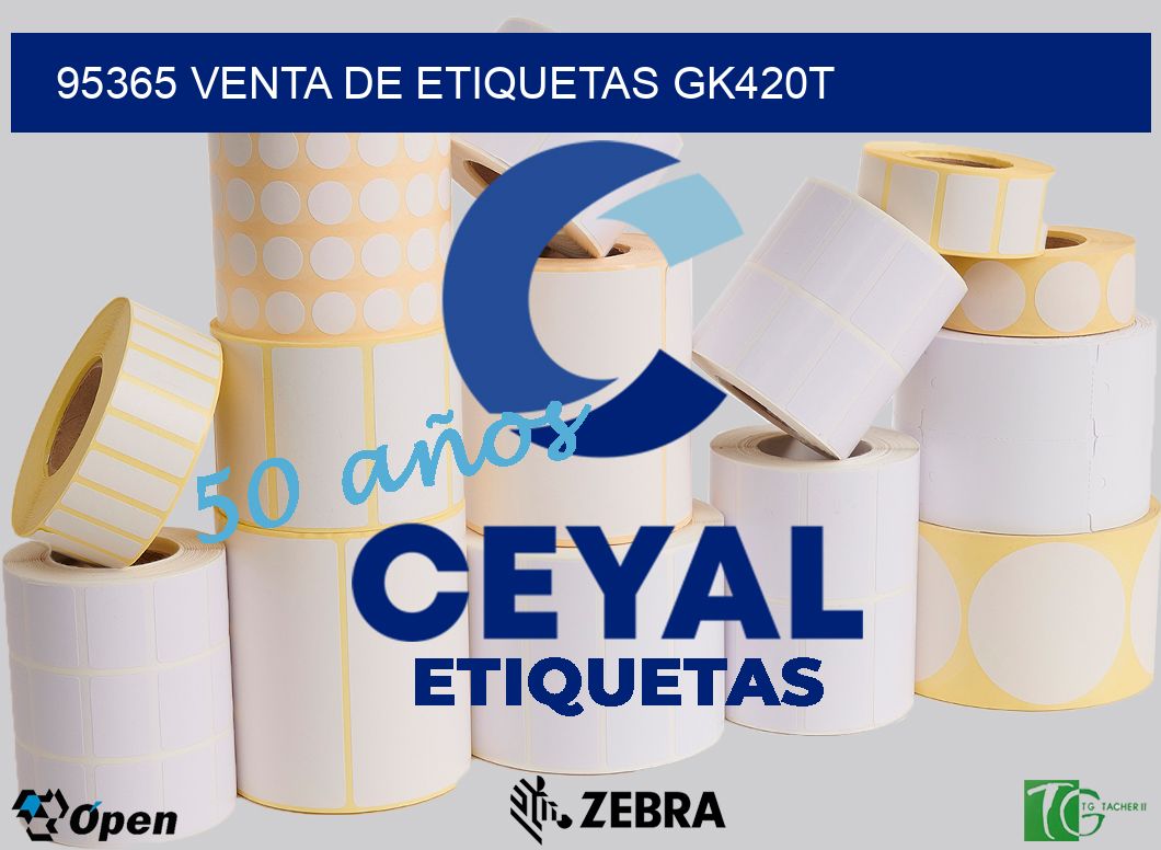 95365 VENTA DE ETIQUETAS GK420T