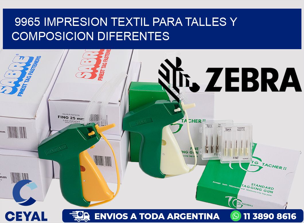 9965 IMPRESION TEXTIL PARA TALLES Y COMPOSICION DIFERENTES