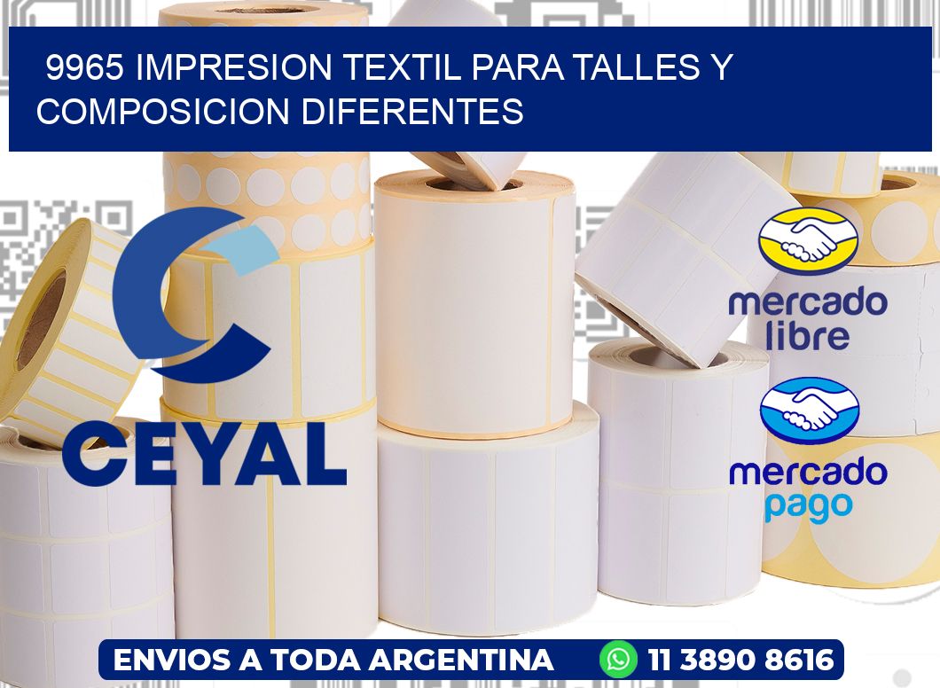 9965 IMPRESION TEXTIL PARA TALLES Y COMPOSICION DIFERENTES