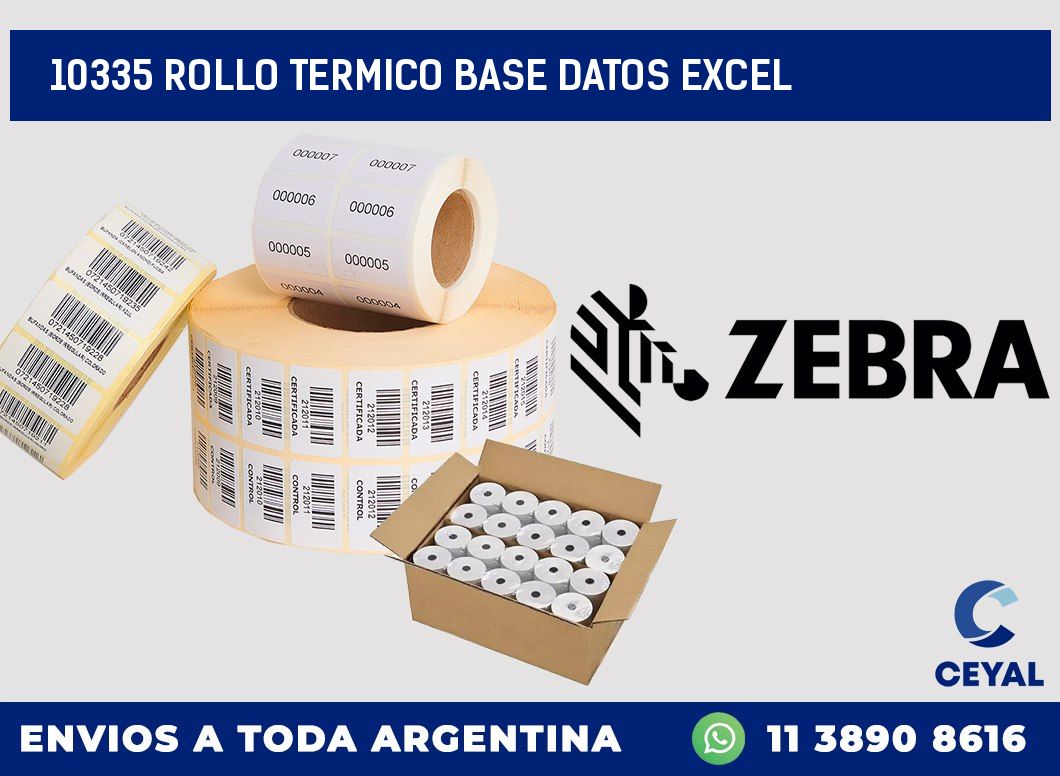 10335 rollo termico base datos excel
