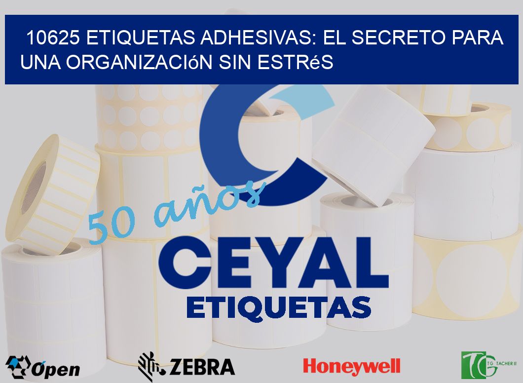 10625 Etiquetas Adhesivas: El Secreto para una Organización sin Estrés