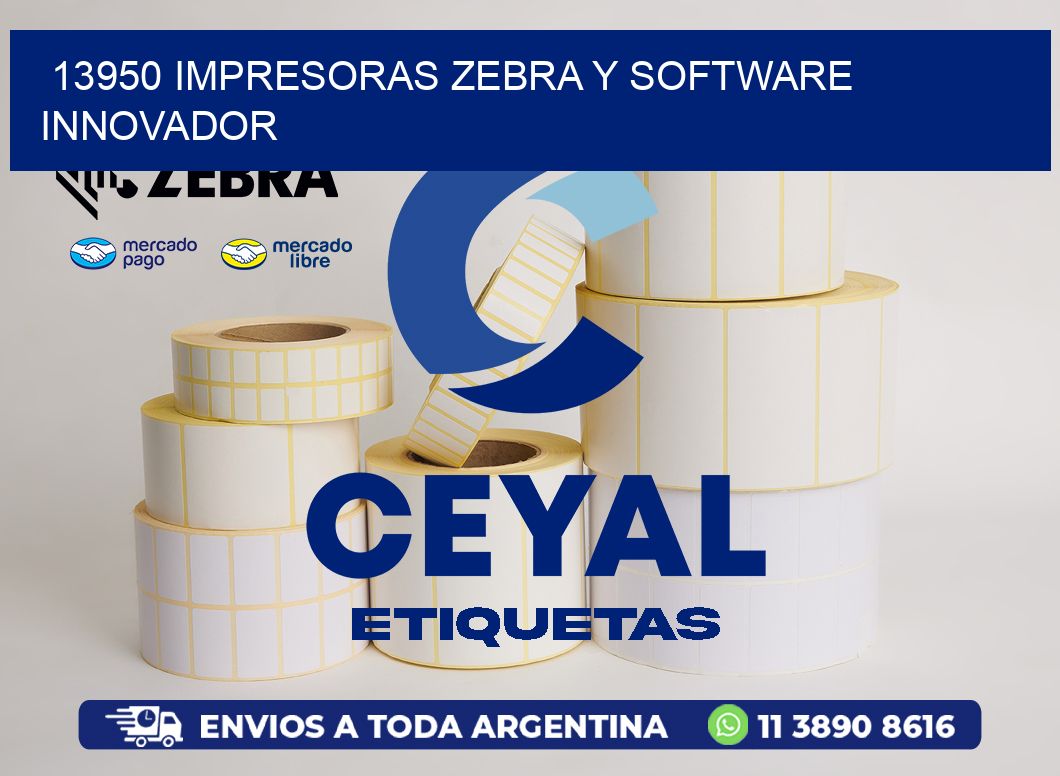 13950 Impresoras Zebra y Software Innovador