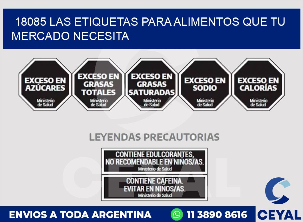 18085 LAS ETIQUETAS PARA ALIMENTOS QUE TU MERCADO NECESITA