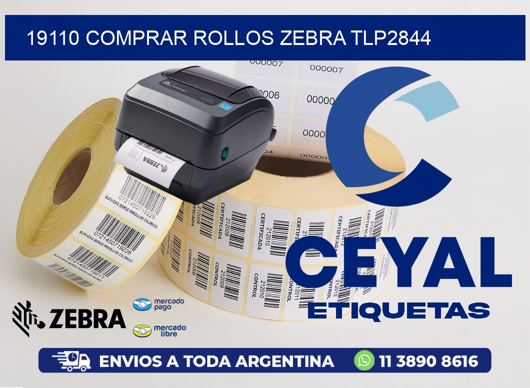 19110 COMPRAR ROLLOS ZEBRA TLP2844
