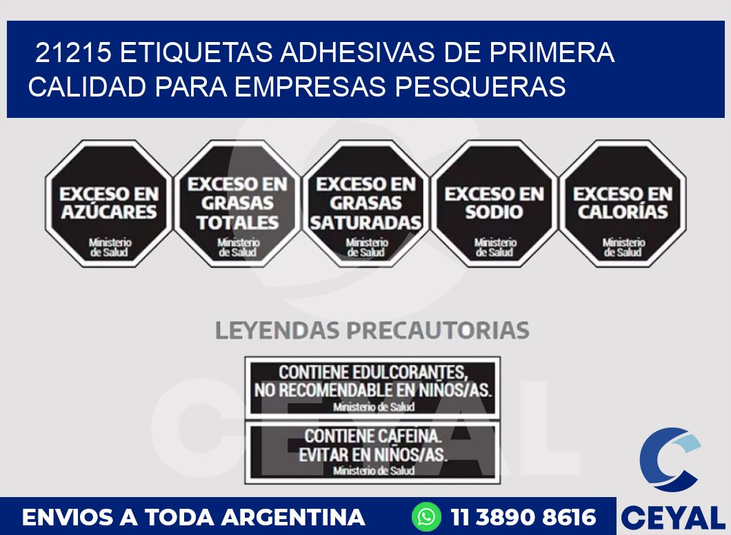 21215 ETIQUETAS ADHESIVAS DE PRIMERA CALIDAD PARA EMPRESAS PESQUERAS