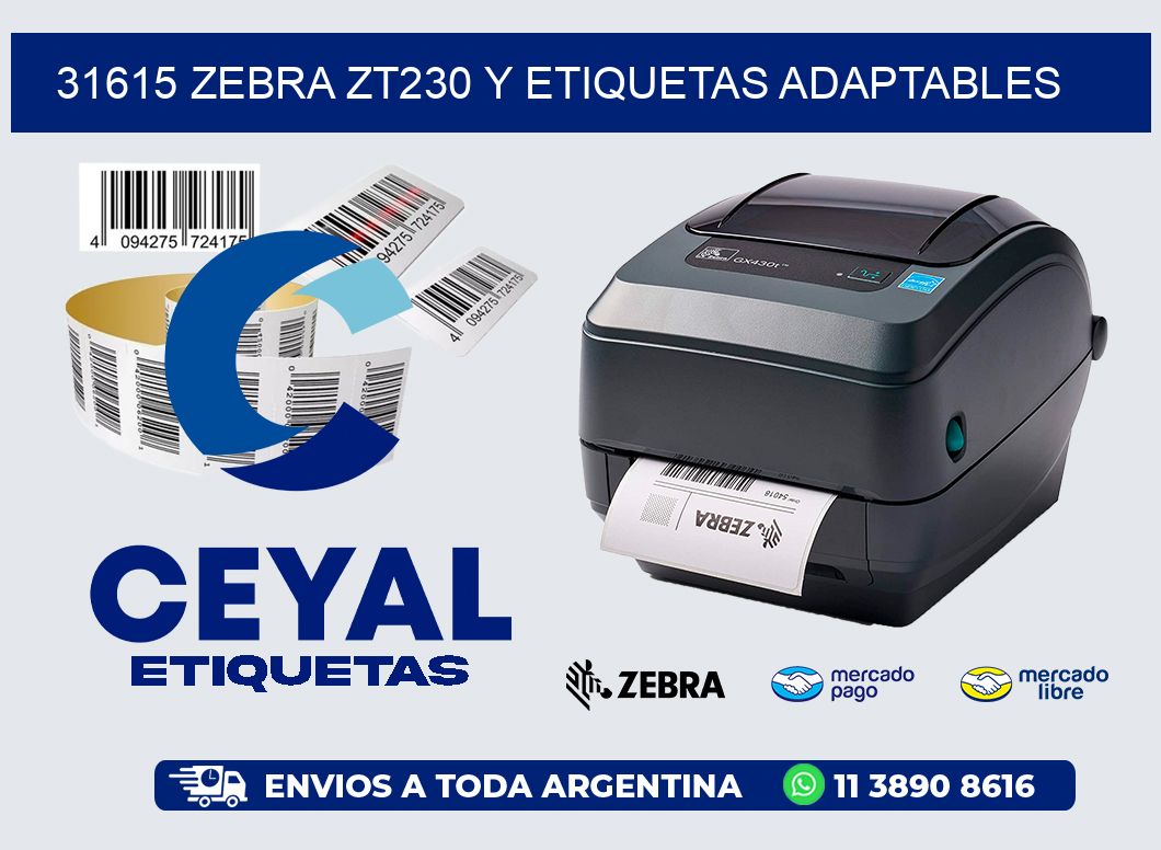 31615 Zebra ZT230 y Etiquetas Adaptables