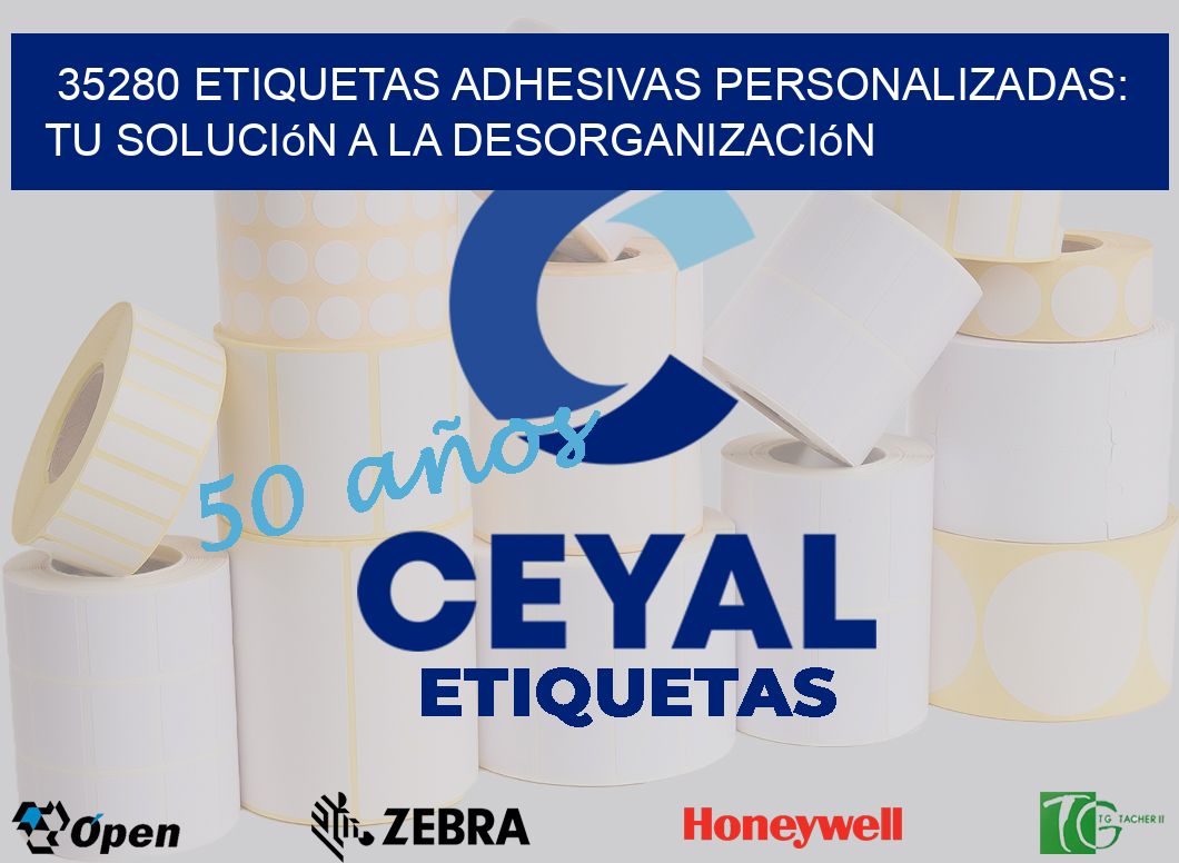 35280 Etiquetas Adhesivas Personalizadas: Tu Solución a la Desorganización