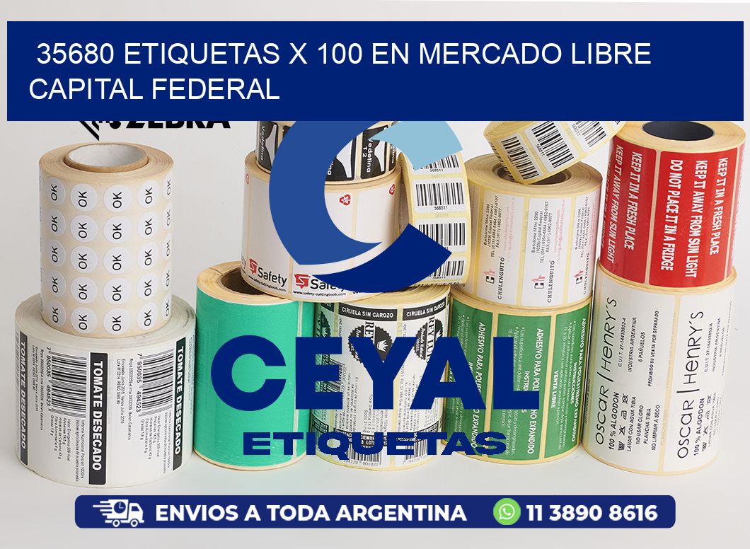 35680 ETIQUETAS X 100 EN MERCADO LIBRE CAPITAL FEDERAL