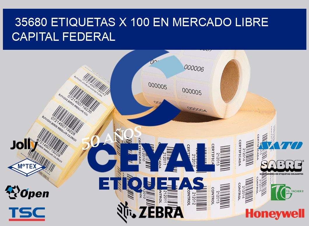 35680 ETIQUETAS X 100 EN MERCADO LIBRE CAPITAL FEDERAL