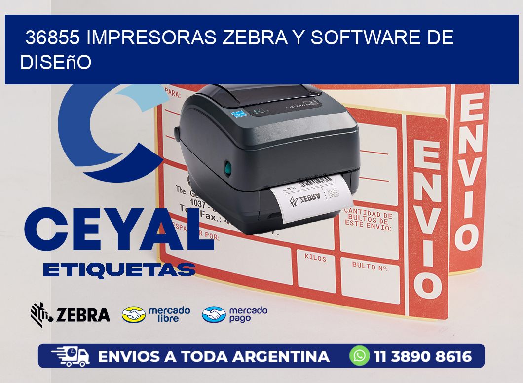 36855 Impresoras Zebra y Software de Diseño