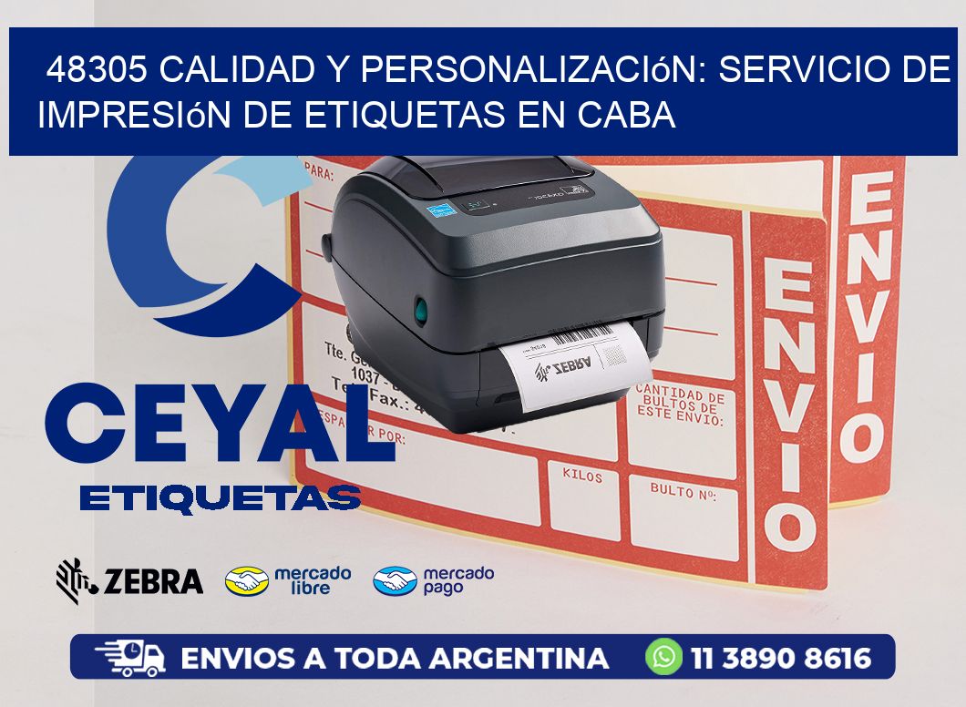 48305 Calidad y Personalización: Servicio de Impresión de Etiquetas en CABA