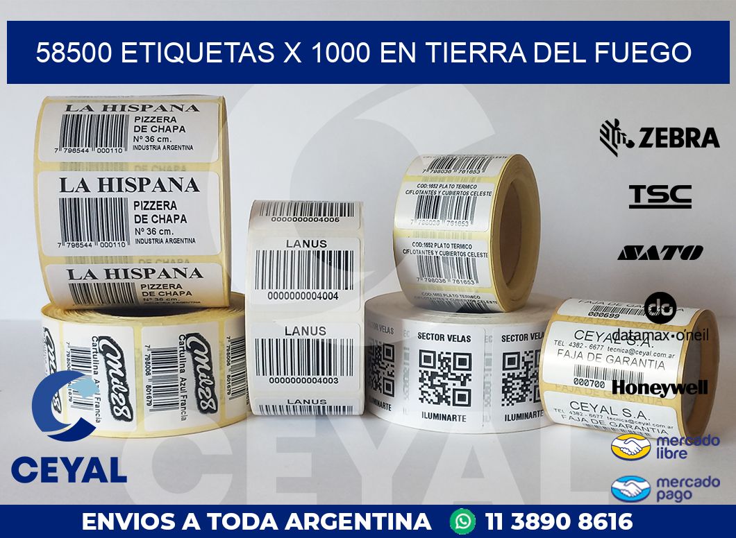 58500 ETIQUETAS X 1000 EN TIERRA DEL FUEGO