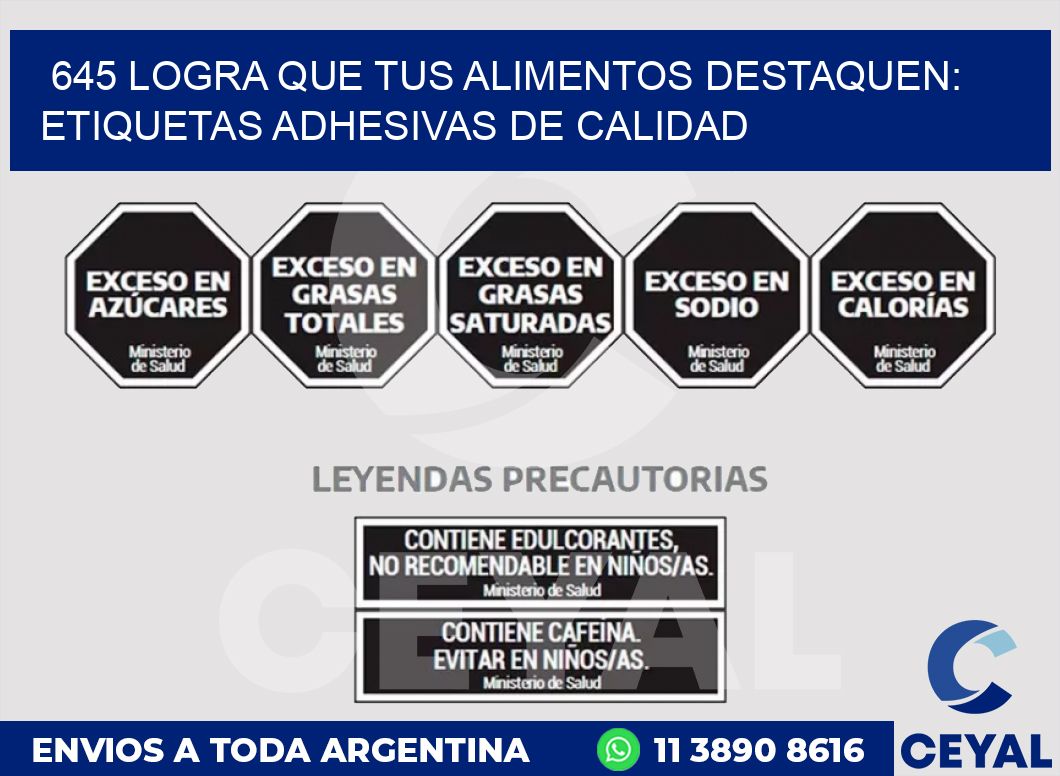 645 LOGRA QUE TUS ALIMENTOS DESTAQUEN: ETIQUETAS ADHESIVAS DE CALIDAD